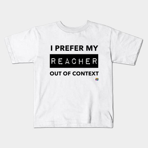 SPM Out of Context Reacher Kids T-Shirt by Set Piece Menu Podcast